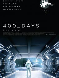 Regarder 400 Days en streaming