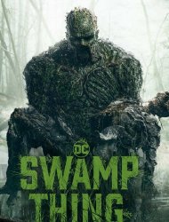 Regarder Swamp Thing en streaming