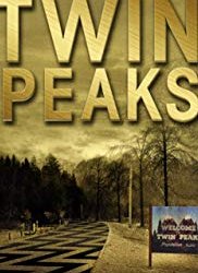 Twin Peaks - The Return (Mystères à Twin Peaks)