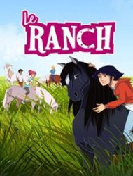 Regarder Le Ranch en streaming
