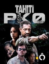 Tahiti PK 0 saison 1 épisode 4