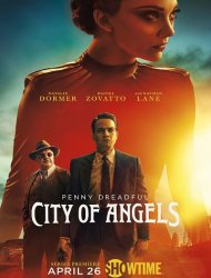 Regarder Penny Dreadful: City Of Angels en streaming