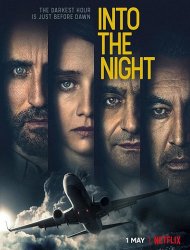 Into The Night saison 2 épisode 3