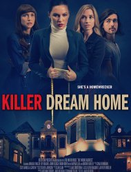 Regarder Killer Dream Home en streaming