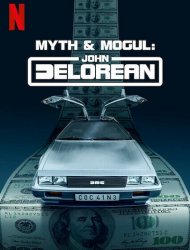 Regarder La Saga DeLorean : Destin d'un magnat de l'automobile en streaming