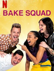 Regarder Bake Squad en streaming