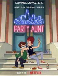 Chicago Party Aunt saison 1 épisode 1
