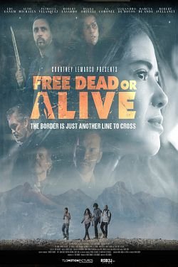 Regarder Free Dead or Alive en streaming