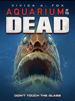 Regarder Aquarium of the Dead en streaming