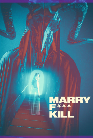 Marry F*** Kill