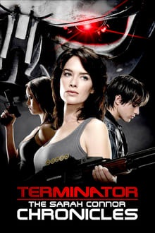Terminator : Les Chroniques de Sarah Connor