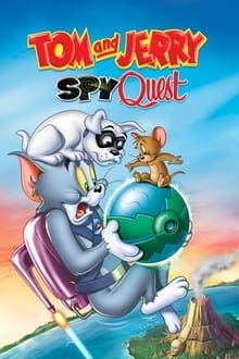 Regarder Tom & Jerry : mission espionnage en streaming