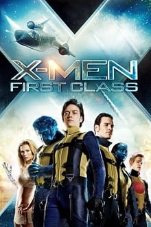 Regarder X-Men: Le Commencement en streaming