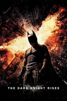 Regarder The Dark Knight Rises en streaming