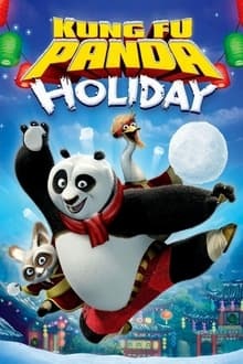 Regarder Kung Fu Panda: Bonnes fêtes en streaming