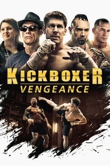 Regarder Kickboxer: Vengeance en streaming