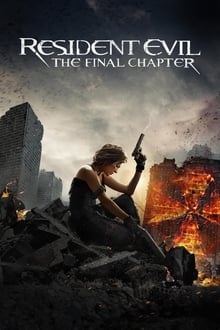 Regarder Resident Evil : Chapitre Final en streaming