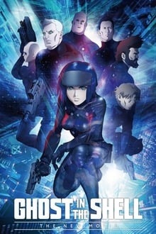 Regarder Ghost in the Shell: The New Movie en streaming
