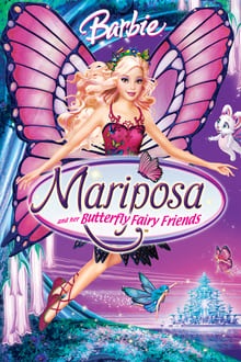 Regarder Barbie : Mariposa et ses Amies les Fées Papillons en streaming