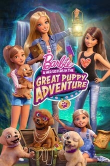 Regarder Barbie et ses sœurs : La grande aventure des chiots en streaming