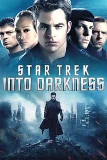 Regarder Star Trek Into Darkness en streaming