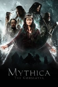 Regarder Mythica: The Godslayer en streaming