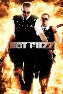 Regarder Hot Fuzz en streaming