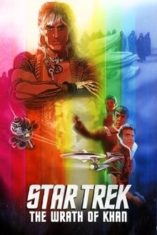 Regarder Star Trek II : La Colère de Khan en streaming