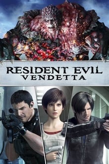 Regarder Resident Evil: Vendetta en streaming