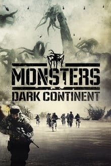 Regarder Monsters: Dark Continent en streaming