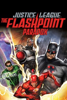 La Ligue des justiciers - Le paradoxe Flashpoint