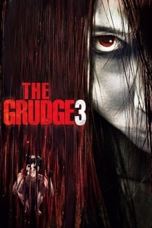 Regarder The Grudge 3 en streaming