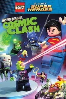 Regarder Lego DC Comics Super Heroes : Justice League : L'Attaque cosmique en streaming