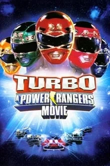 Regarder Turbo Power Rangers : Le film en streaming