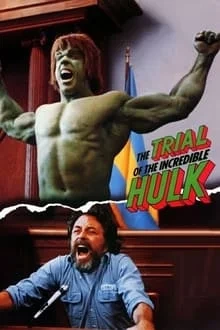 Regarder Le Procès de l'Incroyable Hulk en streaming
