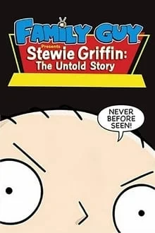 Regarder L'Incroyable Histoire de Stewie Griffin en streaming