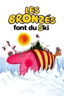 Regarder Les Bronzés font du ski en streaming