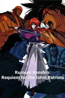 Regarder Kenshin le vagabond - Le Film : Requiem pour les Ishin Shishi en streaming