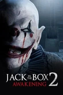 Regarder Jack In The Box 2 : Le réveil du démon en streaming
