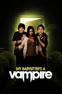 Regarder My Babysitter's a Vampire en streaming