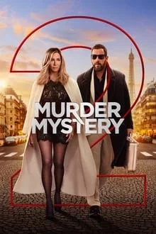 Regarder Murder Mystery 2 en streaming