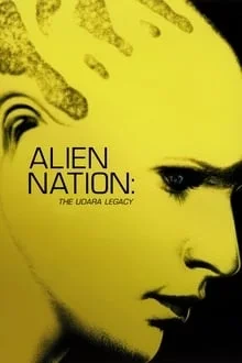 Regarder Alien Nation: The Udara Legacy en streaming