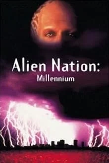 Regarder Alien Nation: Millennium en streaming