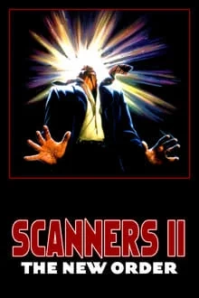 Regarder Scanners 2 - La nouvelle génération en streaming