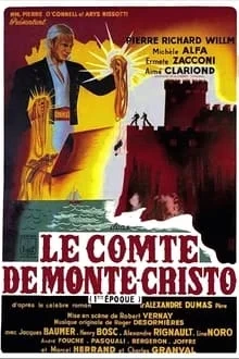 Regarder Le Comte de Monte Cristo, 1ère époque: Edmond Dantès en streaming