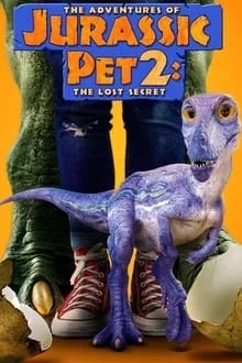 Regarder Jurassic Pet 2 : Le Secret perdu en streaming
