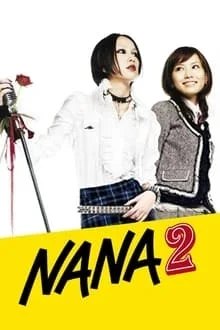 Regarder Nana 2 en streaming