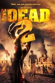 Regarder the Dead 2 en streaming