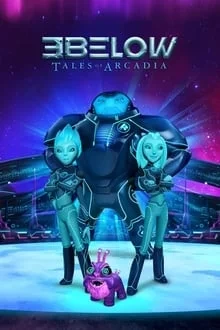 Regarder Le trio venu d'ailleurs : les contes d'Arcadia en streaming