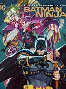 Regarder Batman Ninja en streaming
